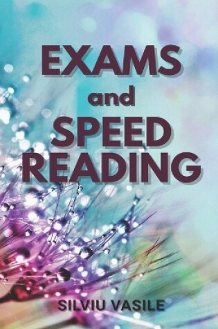 Cover of Exams and Speed Reading