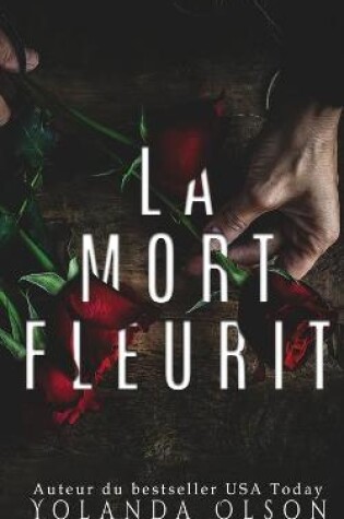 Cover of La Mort Fleurit