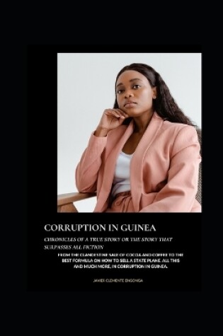 Cover of Corruption in Guinea