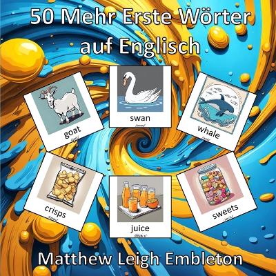 Book cover for 50 Mehr Erste Wörter auf Englisch