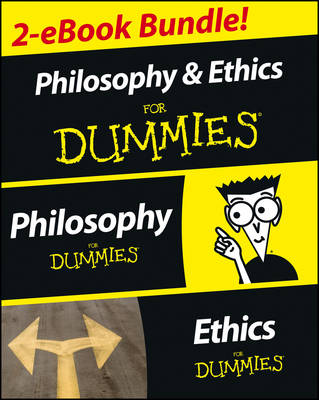 Book cover for Philosophy & Ethics For Dummies 2 eBook Bundle: Philosophy For Dummies & Ethics For Dummies