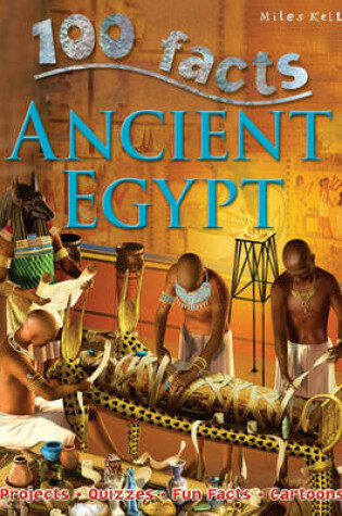 Cover of 100 Facts Ancient Egypt