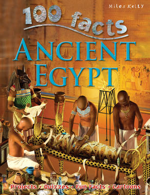 Book cover for 100 Facts Ancient Egypt