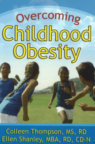 Cover of Overcoming Childhood Obesity