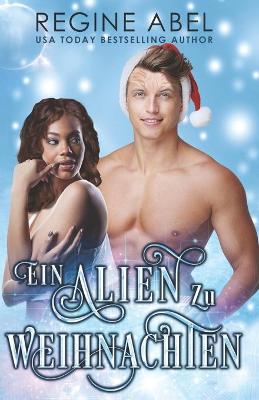 Book cover for Ein Alien Zu Weihnachten