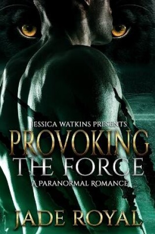 Cover of Provoking The Force