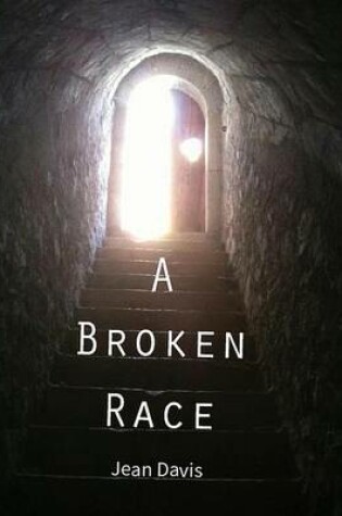 Cover of A Broken Race