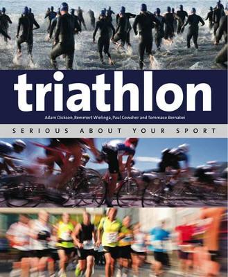 Book cover for Triathlon: Serious About Your Sport