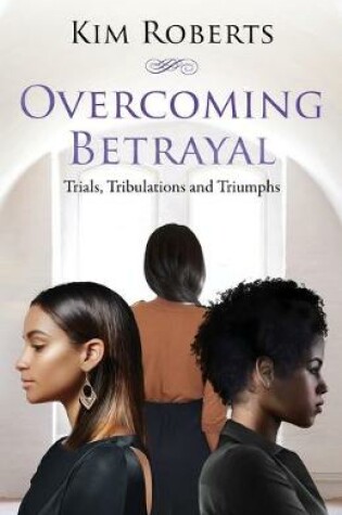 Cover of Overcoming Betrayal