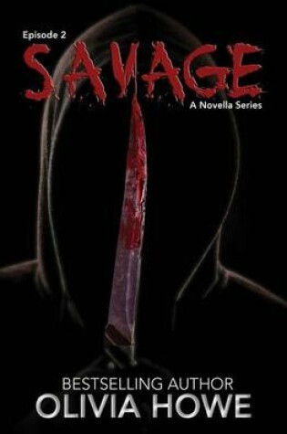 Cover of Savage (Episode 2- The Killer Novella Series)