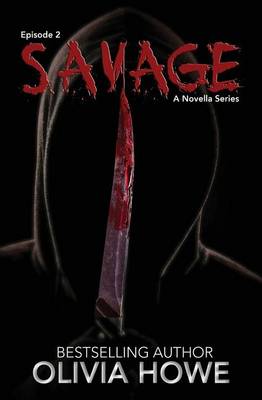 Book cover for Savage (Episode 2- The Killer Novella Series)