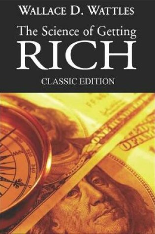 Cover of The Science of Getting Rich - Classic Edition