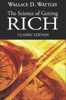 Book cover for The Science of Getting Rich - Classic Edition