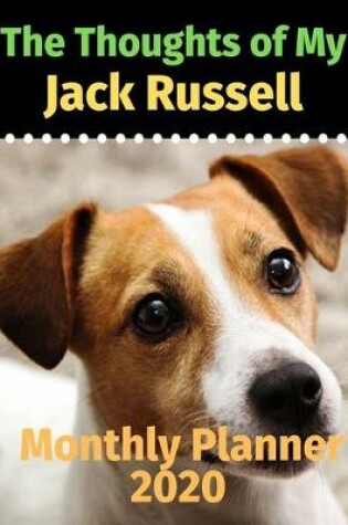 Cover of The Thoughts of MyJack Russell