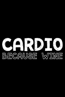 Book cover for Cardio because wine