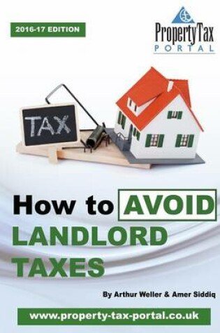 Cover of How to Avoid Landlord Taxes 2016-17