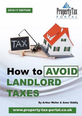 Book cover for How to Avoid Landlord Taxes 2016-17