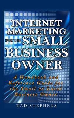 Book cover for Internet Marketing for the Small Business Owner