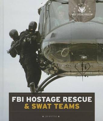 Book cover for FBI Hostage Rescue & Swat Teams
