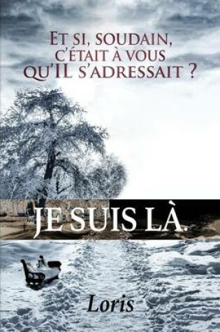Cover of Je Suis La.