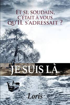 Book cover for Je Suis La.