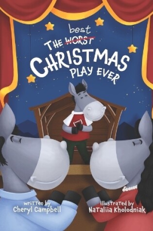 Cover of The best Worst Christmas Play ever