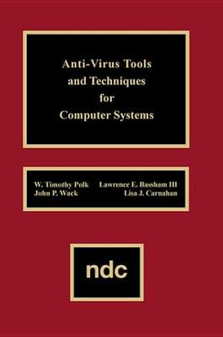 Cover of Anti-Virus Tools & Techniques for Computer