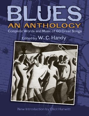 Book cover for W. C. Handy's Blues, An Anthology