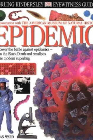 Cover of DK Eyewitness Guides:  Epidemic