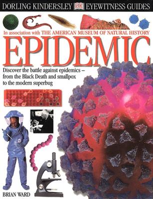 Book cover for DK Eyewitness Guides:  Epidemic