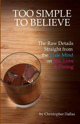 Book cover for Too Simple To Believe