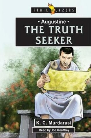 Cover of Augustine: The Truth Seeker