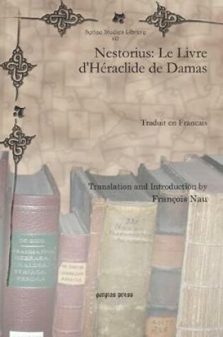 Cover of Nestorius: Le Livre d'Heraclide de Damas