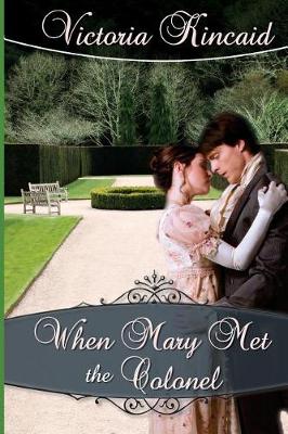 Book cover for When Mary Met the Colonel