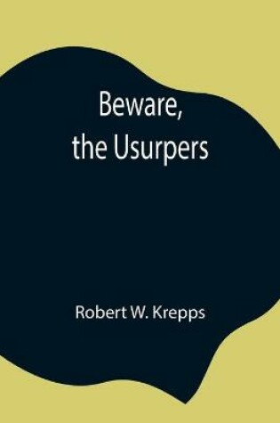 Cover of Beware, the Usurpers