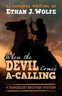 Book cover for When the Devil Comes A-Calling