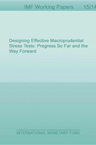 Cover of Designing Effective Macroprudential Stress Tests