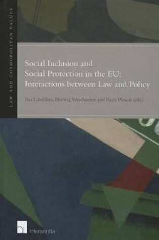 Cover of Social Inclusion and Social Protection Interactions Between Law and Policy