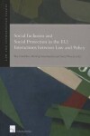 Book cover for Social Inclusion and Social Protection Interactions Between Law and Policy