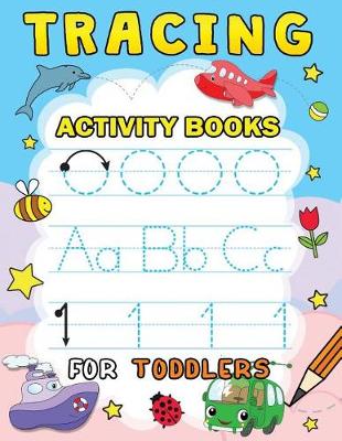 Book cover for Tracing Activity books for Toddlers