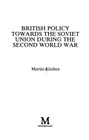 Book cover for British Policy Towards the Soviet Union During the Second World War