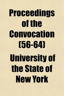 Book cover for Proceedings of the Convocation (Volume 56-64)
