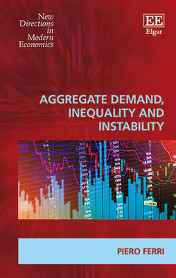 Book cover for Aggregate Demand, Inequality and Instability