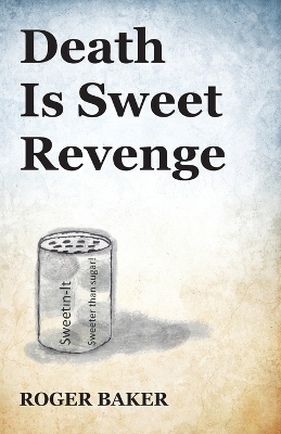 Book cover for Death Is Sweet Revenge