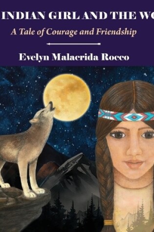 Cover of The Indian Girl and The Wolf