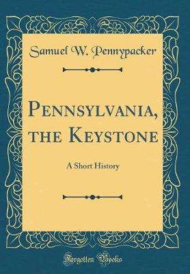 Book cover for Pennsylvania, the Keystone