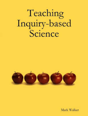 Book cover for Teaching Inquiry-based Science