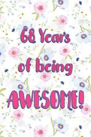 Cover of 68 Years Of Being Awesome