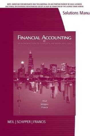 Cover of Solutions Manual for Weil/Schipper/Francis' Financial Accounting: An  Introduction to Concepts, Methods and Uses, 14th