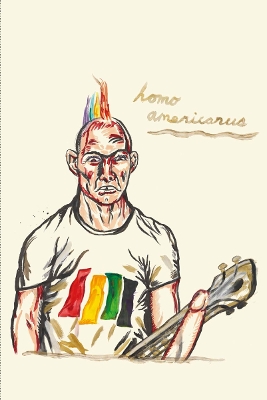 Book cover for Raymond Pettibon: Homo Americanus, Collected Works